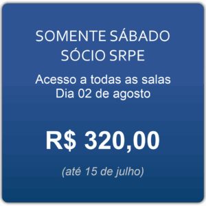 SOMENTE SÁBADO SÓCIO SRPE