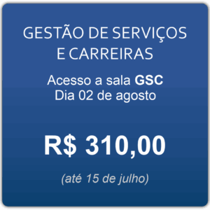 GESTÃO DE SERVIÇOS E CARREIRAS