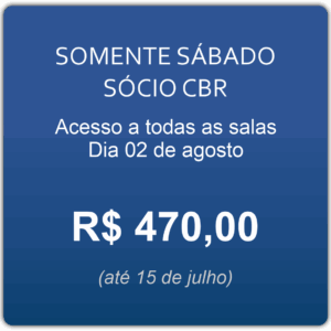 SOMENTE SÁBADO SÓCIO CBR